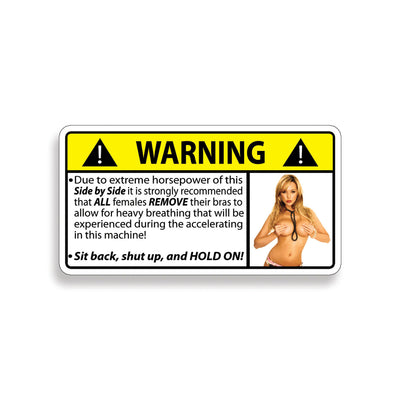 Warning! Females Remove All Bra's Sticker